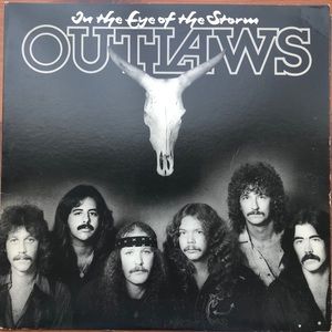 Outlaws In The Eye Of The Storm Vinyl Lp '79